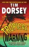 [Serge A. Storms 16.50] • Tropical Warning · An Original Serge Storms Story And Other Debris